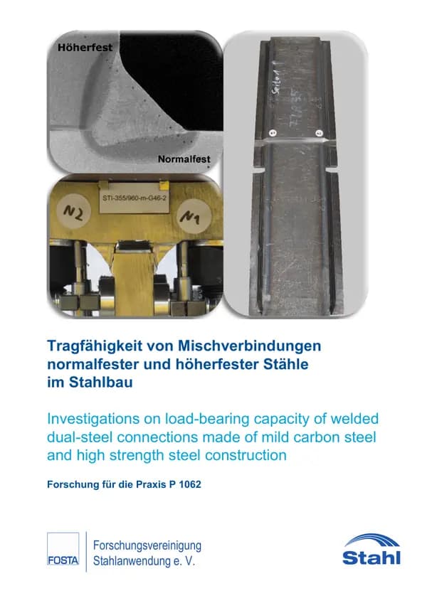 P 1062 - Tragfähigkeit von Mischverbindungen normalfester und höherfester Stähle im Stahlbau