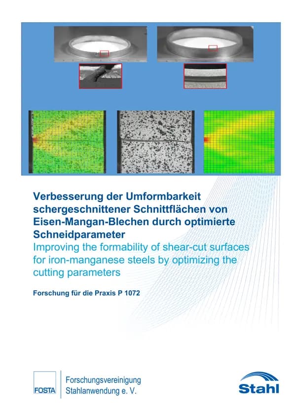 P 1072 - Verbesserung der Umformbarkeit schergeschnittener Schnittflächen von Eisen-Mangan-Blechen durch optimierte Schneidparameter