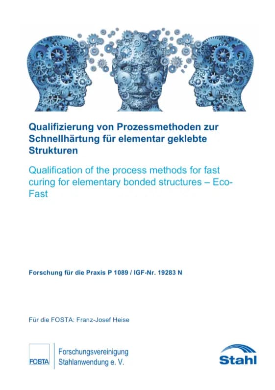 P 1089 - Qualifizierung von Prozessmethoden zur Schnellhärtung für elementar geklebte Strukturen