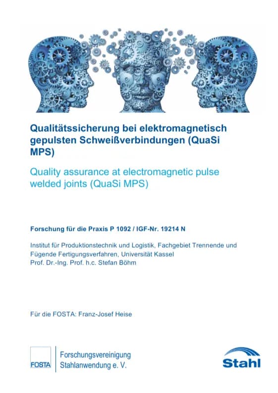 P 1092 - Qualitätssicherung bei elektromagnetisch gepulsten Schweißverbindungen (QuaSiMPS)