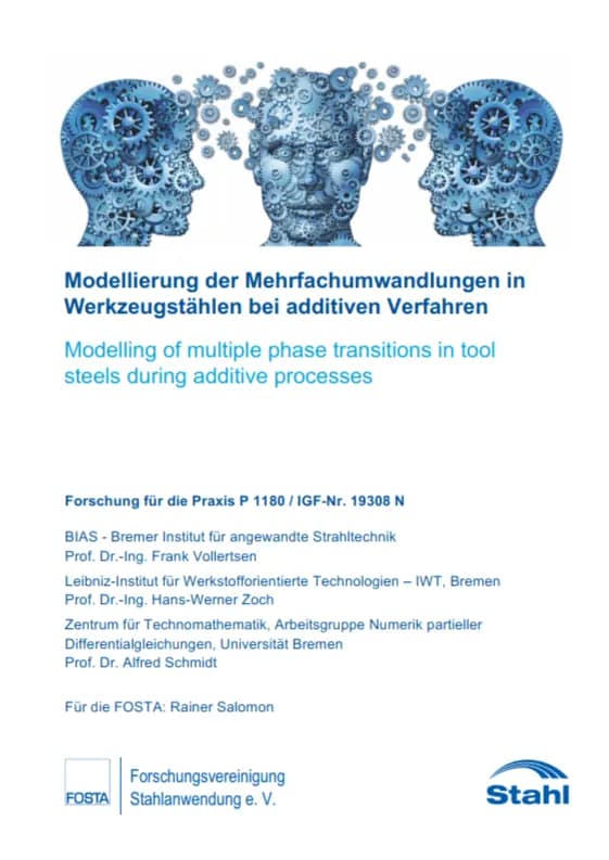 P 1180 - Modellierung der Mehrfachumwandlungen in Werkzeugstählen bei additiven Verfahren