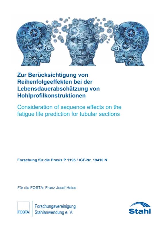 P 1195 - Zur Berücksichtigung von Reihenfolgeeffekten bei der Lebensdauerabschätzung von Hohlprofilkonstruktionen