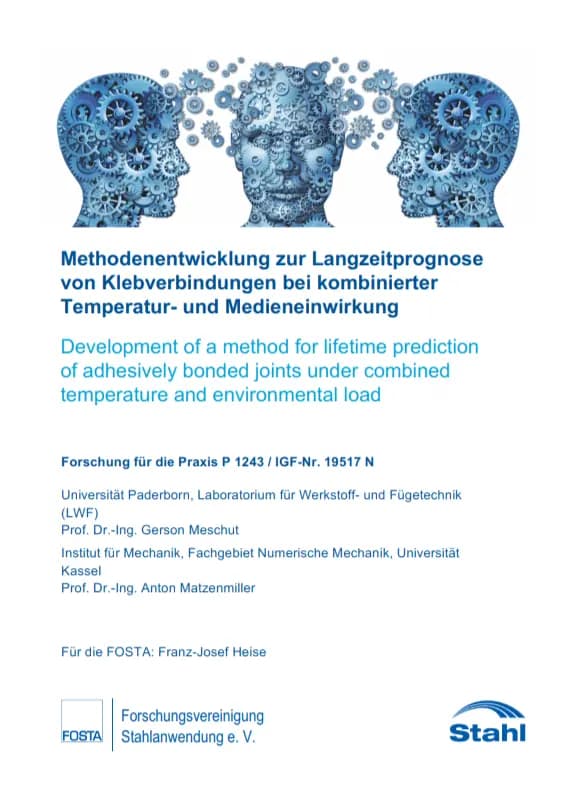 P 1243 - Methodenentwicklung zur Langzeitprognose von Klebverbindungen bei kombinierter Temperatur- und Medieneinwirkung