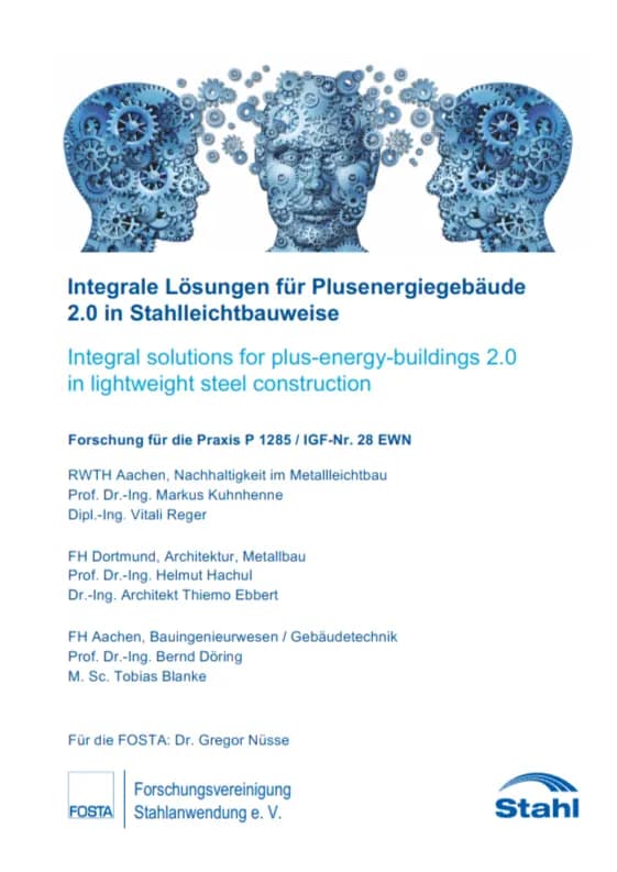 P 1285 - Integrale Lösungen für Plusenergiegebäude 2.0 in Stahlleichtbauweise