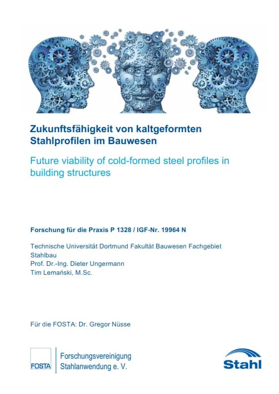 P 1328 - Zukunftsfähigkeit von kaltgeformten Stahlprofilen im Bauwesen