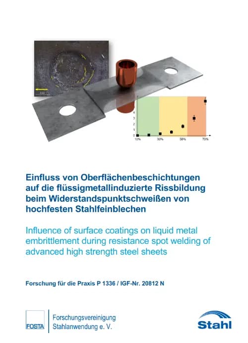 P 1336 - Einfluss von Oberflächenbeschichtungen auf die flüssigmetallinduzierte Rissbildung beim Widerstandspunktschweißen von hochfesten Stahlfeinblechen