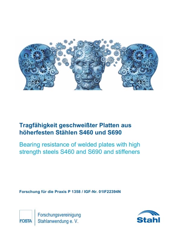 P 1358 - Tragfähigkeit geschweißter Platten aus höherfesten Stählen S460 und S690 mit Steifen