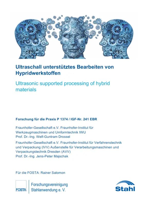 P 1374 - Ultraschall unterstütztes Bearbeiten von Hypridwerkstoffen