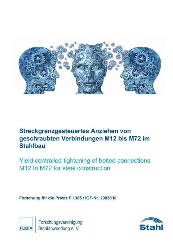 P 1385 - Streckgrenzgesteuertes Anziehen von geschraubten Verbindungen M12 bis M72 im Stahlbau