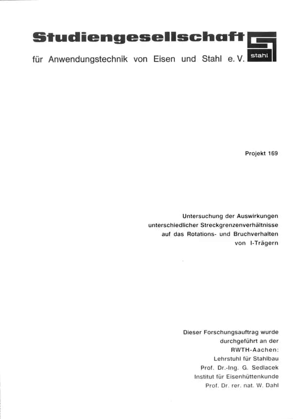 P 169 - Untersuchung der Auswirkung unterschiedlicher Streckgrenzenverhältnisse auf das Rotationsverhalten von I-Trägern