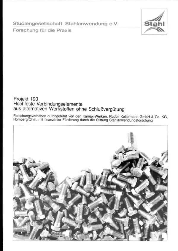 P 190 - Hochfeste Verbindungselemente aus alternativen Werkstoffen ohne Schlußvergütung