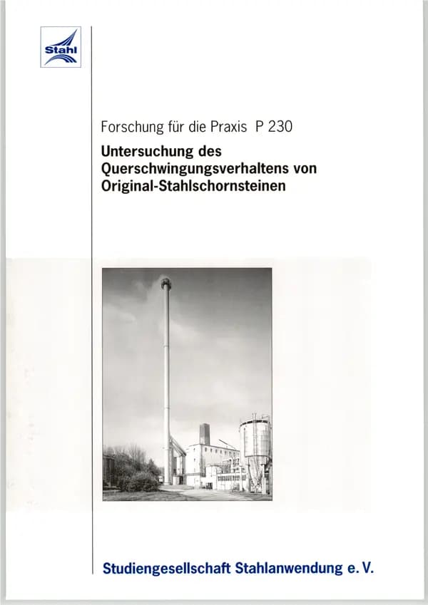 P 230 - Untersuchung des Querschwingungsverhaltens von Original-Stahlschornsteinen