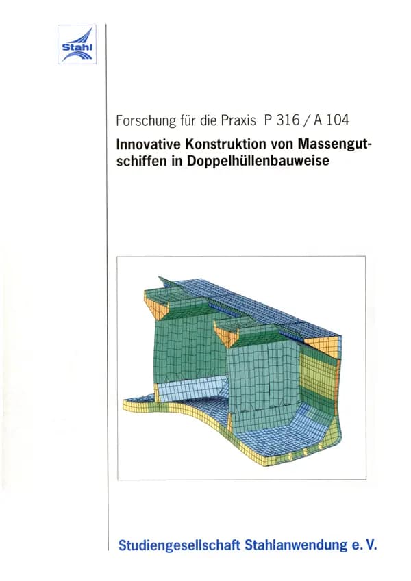 P 316 - Innovative Konstruktion von Massengutschiffen in Doppelhüllenbauweise