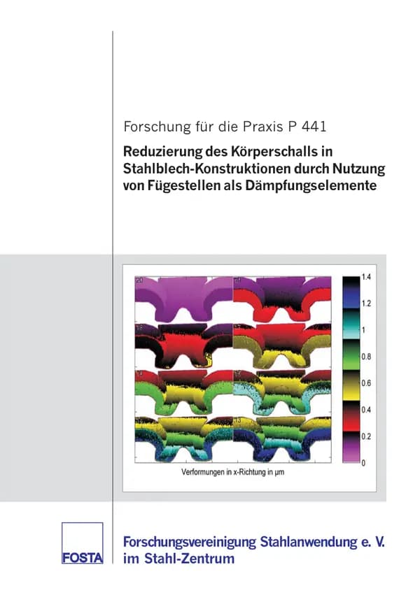P 441 - Reduzierung des Körperschalls in Stahlblech-Konstruktionen durch Nutzung von Fügestellen als Dämpfungselemente