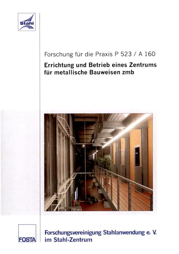 P 523 - Errichtung und Betrieb eines Zentrums für Metallische Bauweisen zmb