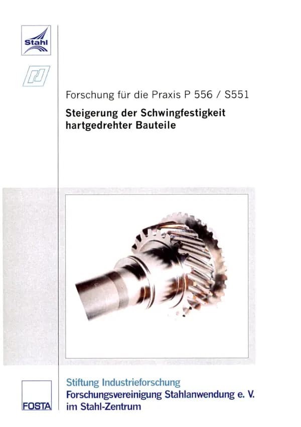 P 556 - Steigerung der Schwingfestigkeit hartgedrehter Bauteile