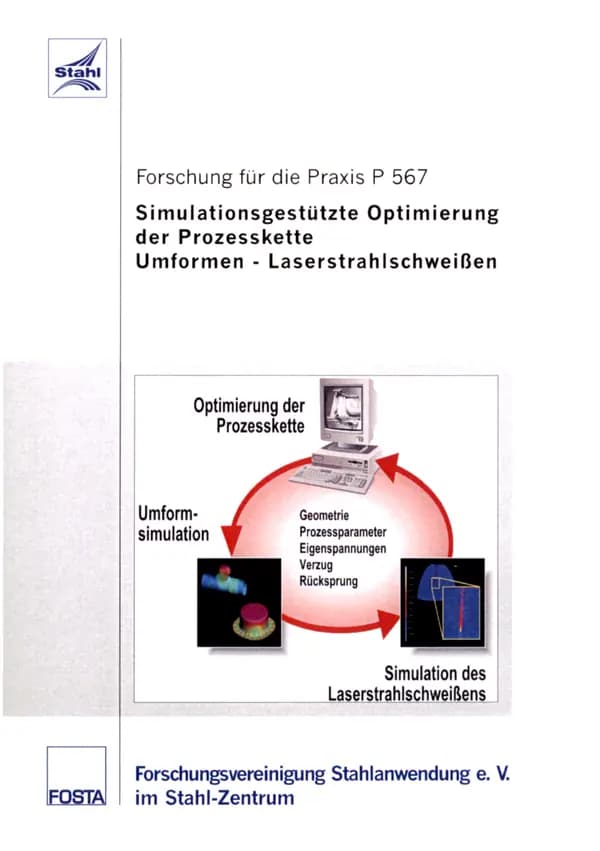 P 567 - Simulationsgestützte Optimierung der Prozesskette Umformen - Laserstrahlschweißen