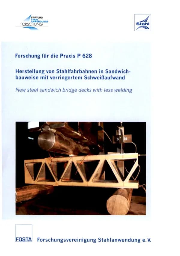 P 628 - Herstellung von Stahlfahrbahnen in Sandwichbauweise mit verringertem Schweißaufwand