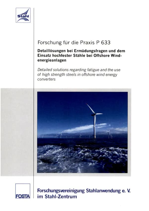 P 633 - Detaillösungen bei Ermüdungsfragen und dem Einsatz hochfester Stähle bei Offshore-Windenergieanlagen