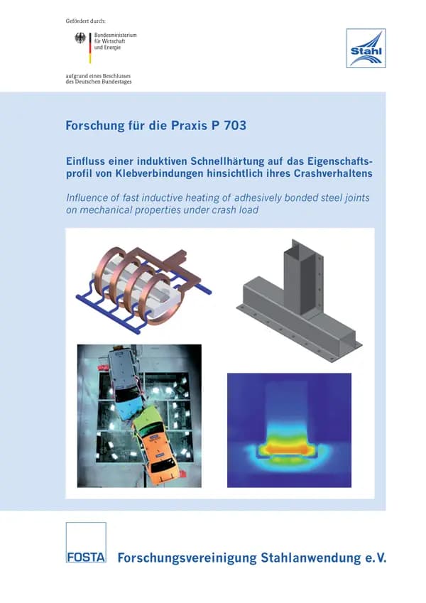 P 703 - Einfluss einer induktiven Schnellhärtung auf das Eigenschaftsprofil von Klebverbindungen hinsichtlich ihres Crashverhaltens