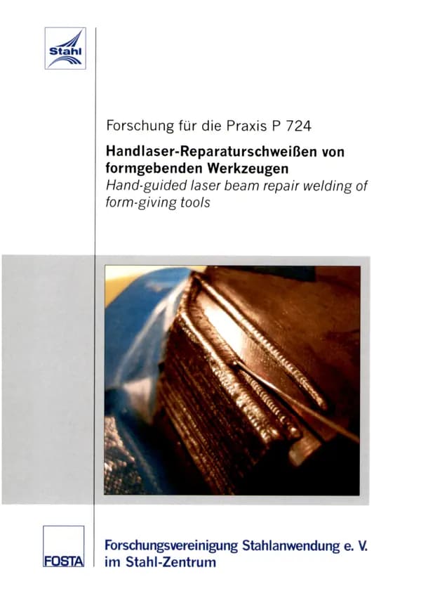 P 724 - Handlaser-Reparaturschweißen von formgebenden Werkzeugen