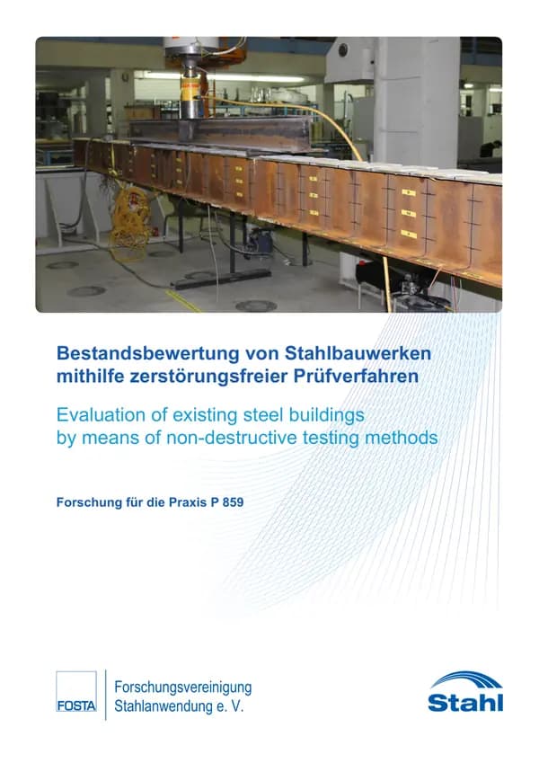P 859 - Bestandsbewertung von Stahlbauwerken mithilfe zerstörungsfreier Prüfverfahren