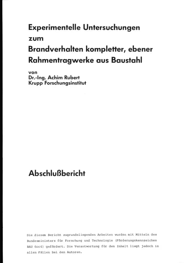 P 86 3.2 - Experimentell gestützte Untersuchungen des Brandwiderstandsverhaltens spezieller kompletter Bauwerkssysteme mit Hilfe von Versuchen an Großmodellen (Maßstab 1 - 4) charakteristischer, querorientierter Hauptrahmenkonfigurationen