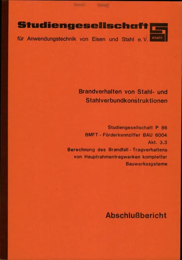 P 86 3.3 - Berechnung des Brandfall-Tragverhaltens von Hauptrahmentragwerken kompletter Bauwerkssysteme