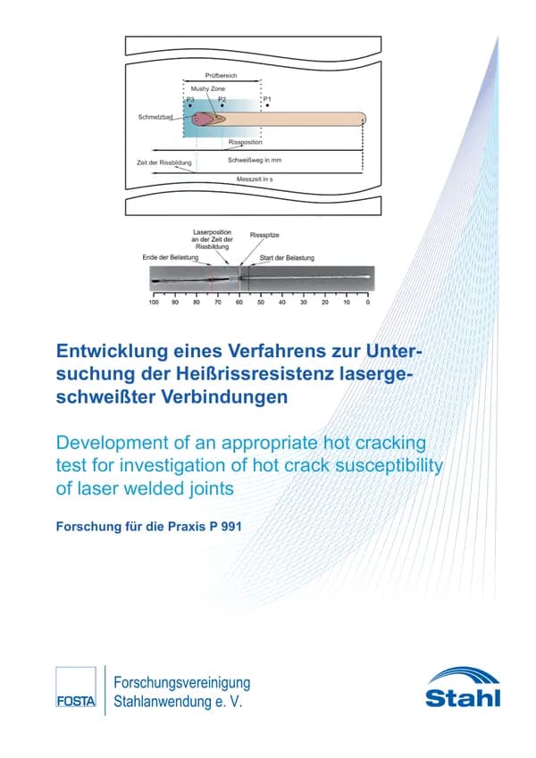P 991 - Entwicklung eines Verfahrens zur Untersuchung der Heißrissresistenz lasergeschweißter Verbindungen