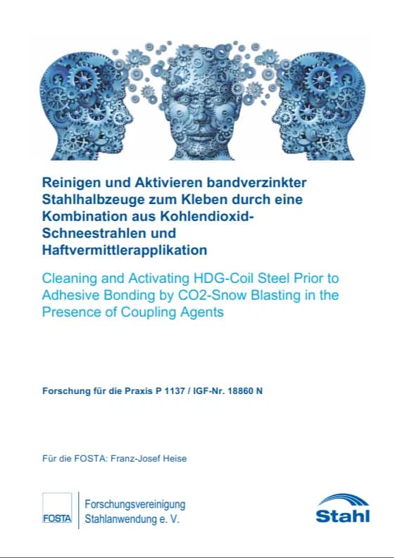 P 1137 - Reinigen und Aktivieren bandverzinkter Stahlhalbzeuge zum Kleben durch eine Kombination aus Kohlendioxid Schneestrahlen und Haftvermittlerapplikation