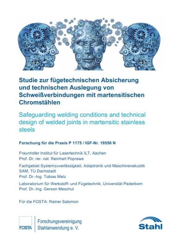 P 1175 - Studie zur fügetechnischen Absicherungund technischen Auslegung von Schweißverbindungen mit martensitischen Chromstählen