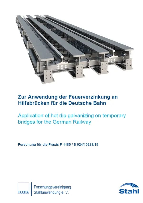 P 1185 - Zur Anwendung der Feuerverzinkung an Hilfsbrücken für die Deutsche Bahn