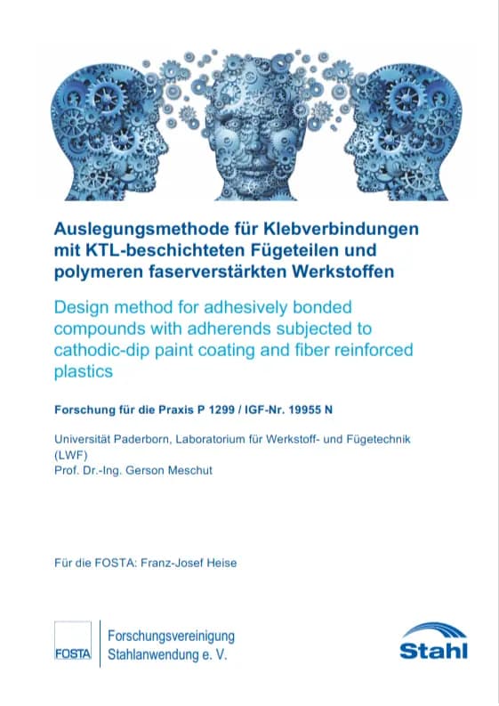 P 1299 - Auslegungsmethode für Klebverbindungen mit KTL-beschichteten Fügeteilen und polymeren faserverstärkten Werkstoffen