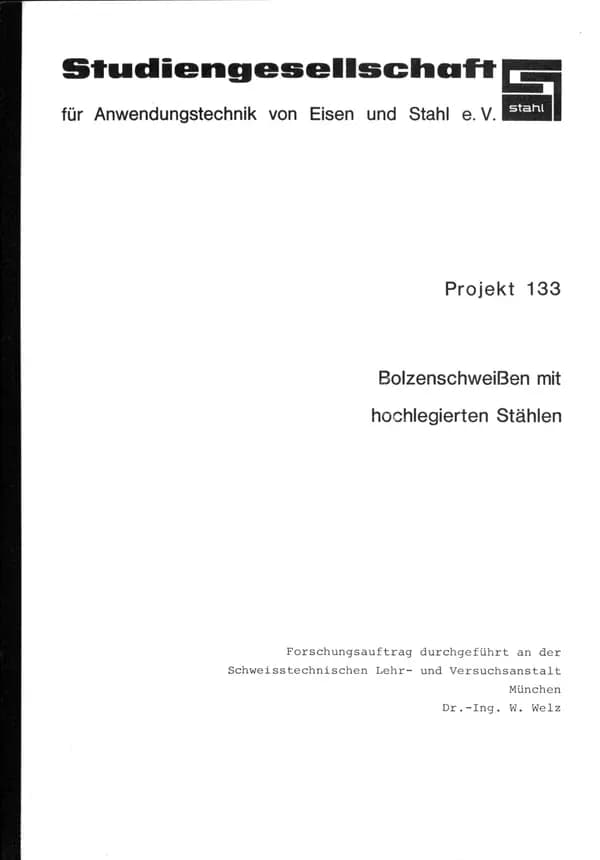P 133 - Bolzenschweißen mit hochlegierten Stählen