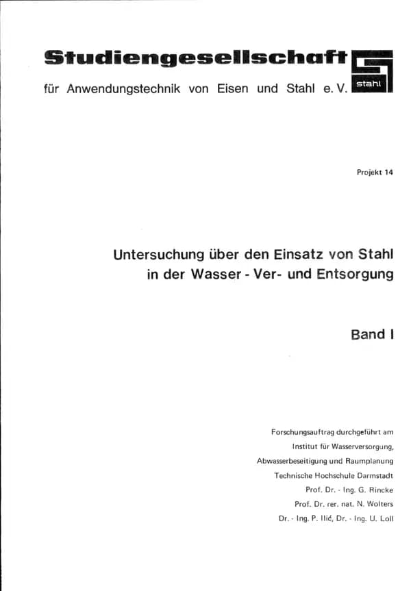 P 14 - Untersuchung über den Einsatz von Stahl in der Wasserver- und -Entsorgung