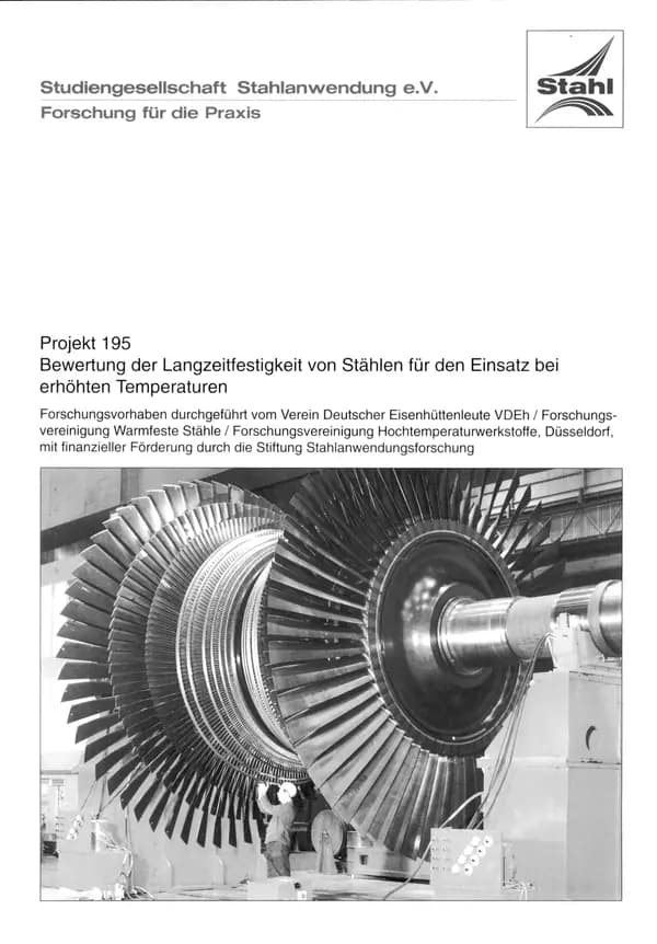 P 195 - Bewertung der Langzeitfestigkeit von Stählen für den Einsatz bei erhöhten Temperaturen