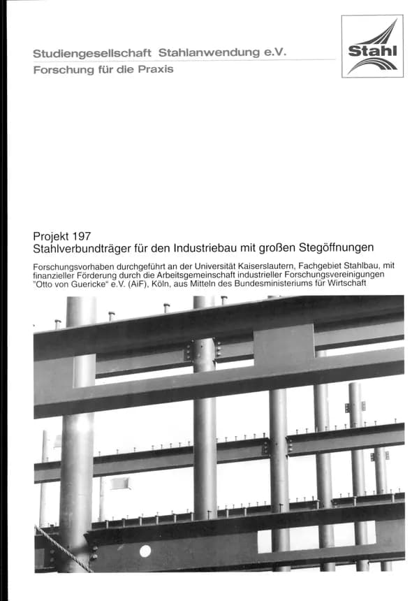 P 197 - Stahlverbundträger für den Industriebau mit großen Stegöffnungen