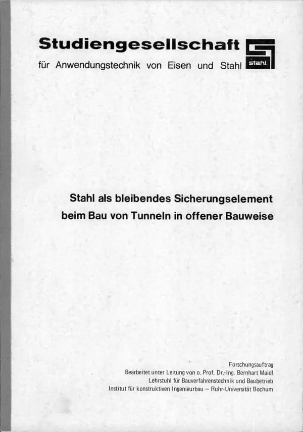 P 20 - Stahl als bleibendes Sicherungselement beim Bau von Tunneln in offener Bauweise
