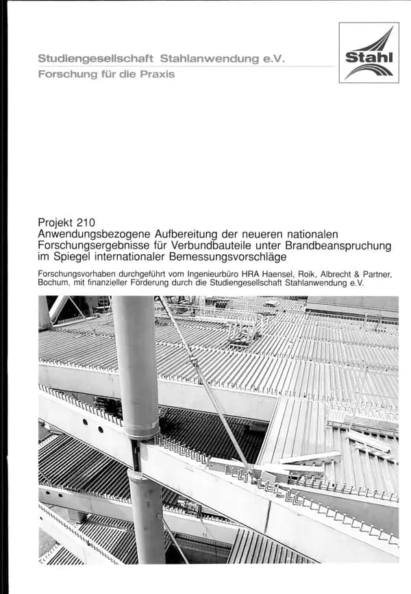 P 210 - Anwendungsbezogene Aufbereitung der neueren nationalen Forschungsergebnisse für Verbundbauteile unter Brandbeanspruchung im Spiegel internationaler Bemessungsvorschläge
