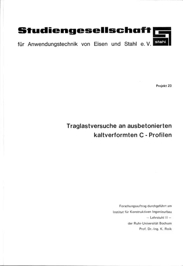 P 23 - Traglastversuche an ausbetonierten kaltverformten C-Profilen