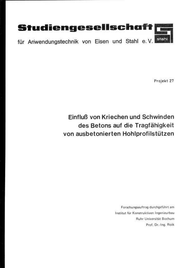P 27 - Einfluß von Kriechen und Schwinden des Betons auf die Tragfähigkeit von aus betonierten Hohlprofilstützen