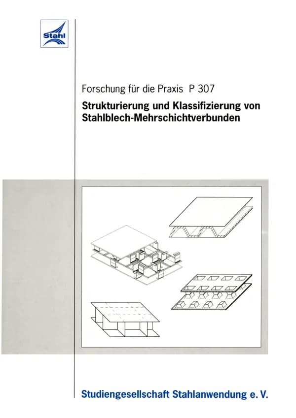 P 307 - Strukturierung und Klassifizierung von Stahlblech-Mehrschichtverbunden