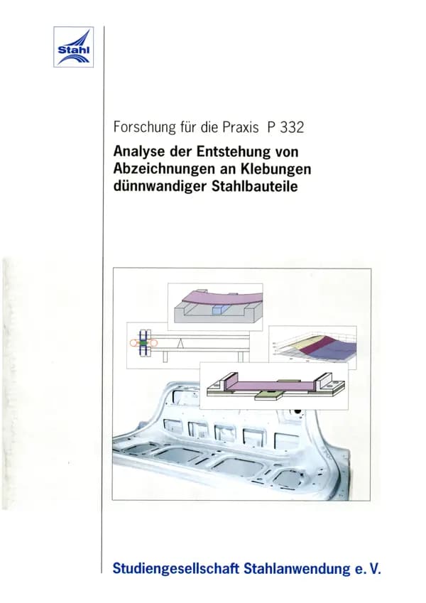 P 332 - Analyse der Entstehung von Abzeichnungen an Klebungen dünnwandiger Stahlbauteile
