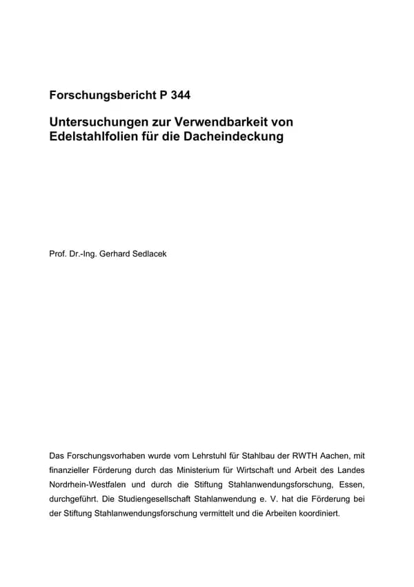 P 344 - Untersuchung zur Verwendbarkeit von Edelstahlfolien für die Dacheindeckung