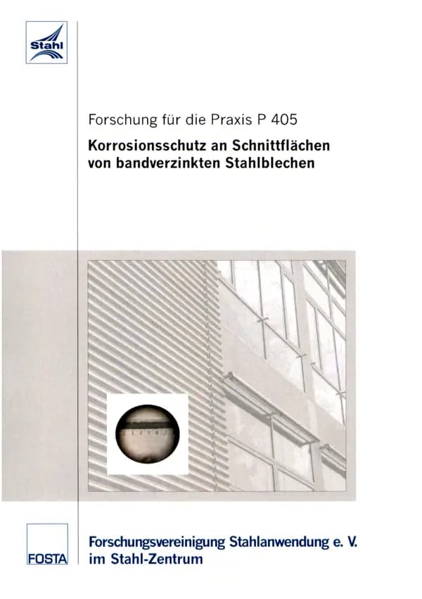 P 405 - Korrosionsschutz an Schnittflächen von bandverzinkten Stahlblechen