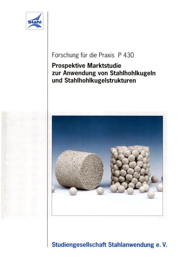 P 430 - Prospektive Marktstudie zur Anwendung von Stahlhohlkugeln und Stahlhohlkugelstrukturen