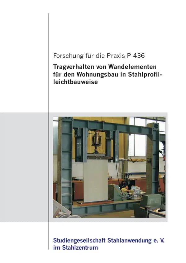 P 436 - Tragverhalten von Wandelementen für den Wohnungsbau in Stahlprofilleichtbauweise