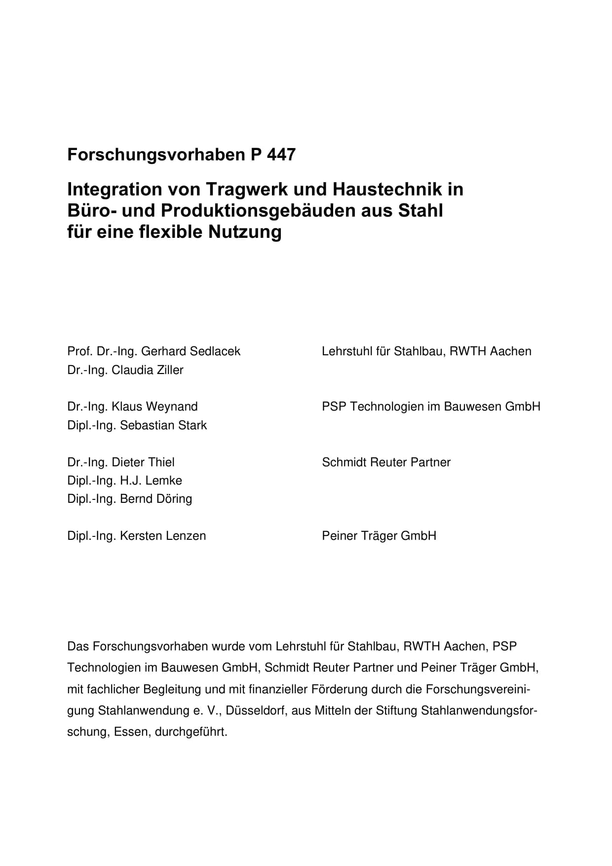 P 447 - Integration von Tragwerk und Haustechnik in Büro- und Produktionsgebäuden aus Stahl für eine flexible Nutzung