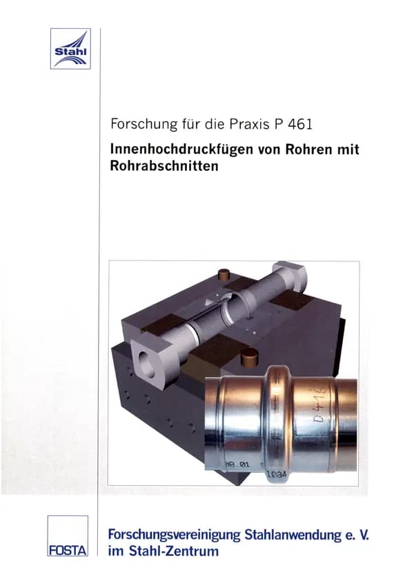 P 461 - Innenhochdruckfügen von Rohren mit Rohrabschnitten (IHF)