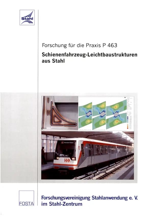 P 463 - Schienenfahrzeug-Leichtbaustrukturen aus Stahl